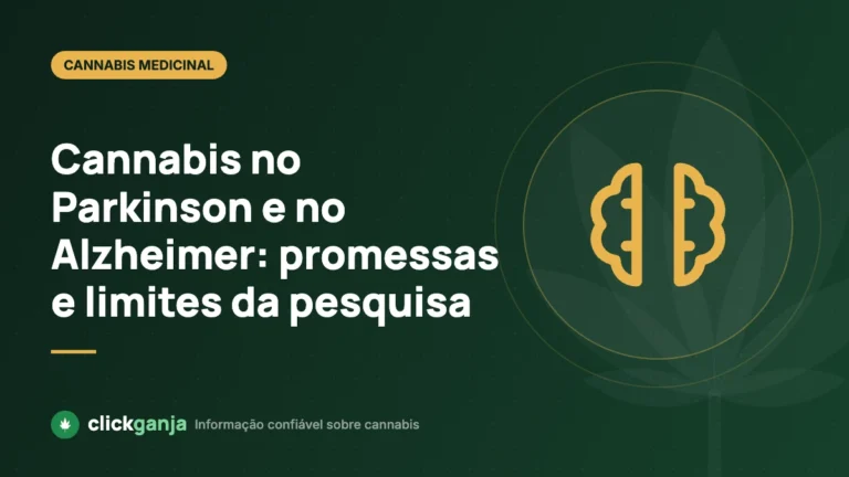 Cannabis no Parkinson e no Alzheimer: promessas e limites da pesquisa
