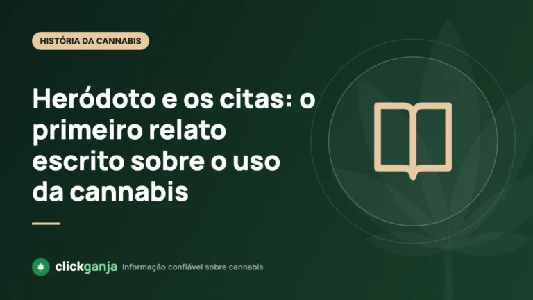 Heródoto e os citas: o primeiro relato escrito sobre o uso da cannabis