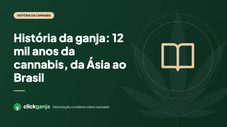 História da ganja: 12 mil anos da cannabis, da Ásia ao Brasil