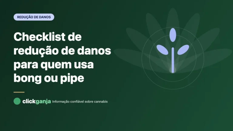 Checklist de redução de danos para quem usa bong ou pipe