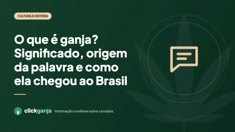 O que é ganja? Significado, origem da palavra e como ela chegou ao Brasil