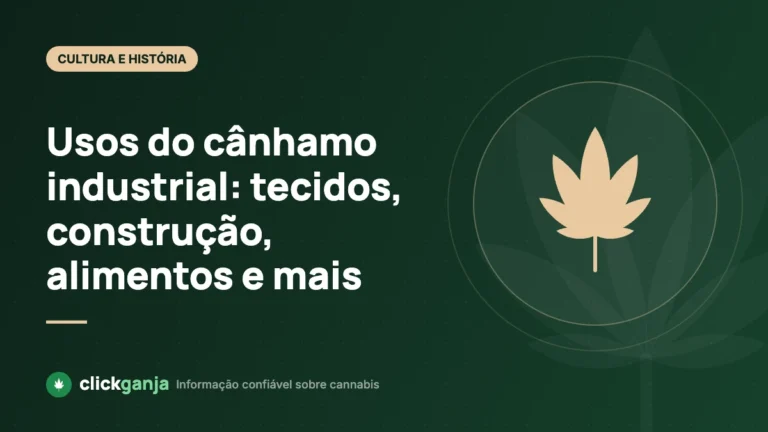 Usos do cânhamo industrial: tecidos, construção, alimentos e mais