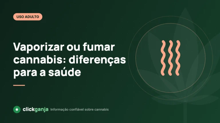 Vaporizar ou fumar cannabis: diferenças para a saúde